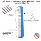Dual-Spaced Vanity Comb with Rotating Teeth Reduces Hair Damage Hair Doctor Products